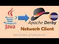 Java Connect to to Derby Database in Network Client Mode Eclipse