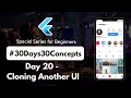 Cloning Complex UI in Flutter Day 20 of Complete Flutter Crash Course Beginner Friendly Course