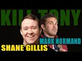 Download Lagu KILL TONY #565 - SHANE GILLIS + MARK NORMAND