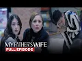 Download Lagu My Father’s Wife: Gerald risks his life to save Gina’s family! (Full Episode 9) July 2, 2025