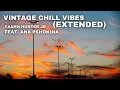 Download Lagu Vintage Chill Vibes (EXTENDED) - Yaahn Hunter Jr.