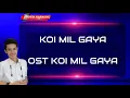 Download Lagu Karaoke India Koi Mil Gaya Ost Koi Mil Gaya ( Jadoo ) cover Keyboard KN7000