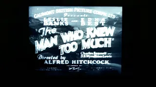 The Man Who Knew Too Much 1934 Opening 