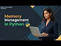Memory Management in Python Tamil How Python Uses Memory Besant Technologies