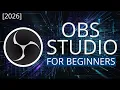 How to Use OBS Studio - Complete OBS Tutorial for Streaming Recording