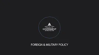 Chapter 13 Foreign and Military Policy
