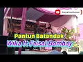 PANTUN BATANDAK _ WIKA x FAISAL BOMBAY - CALEMPONG ETHNIC