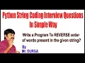 Python Q4 Write a Program To REVERSE order of words present in the given string