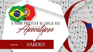 06 Sardes - [SÉRIE]🇧🇷 O plano profético da Igreja nas 7 cartas do Apocalipse-Igreja Cristã Maranata