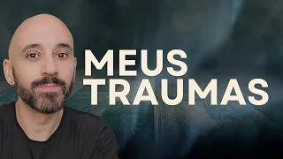 Você está preso nos traumas de infância? Saía desse cilo!