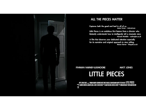 Little Pieces [Official Trailer] 2015