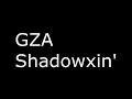 GZA - Shadowboxin' (Lyrics)