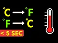 The Quickest Trick to Convert Celsius to Fahrenheit and Fahrenheit to Celsius