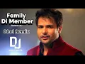 Lagu Family Di Member Dhol Remix Amrinder Gill Ft Dj Jacky Beatz Latest Punjabi New Song 2025 