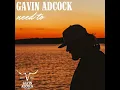 Need To - Gavin Adcock