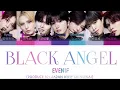 EVENIF (PRODUCE 101 JAPAN 新世界 SHINSEKAI)「BLACK ANGEL」KAN/ROM/ENG COLOR CODED LYRICS パート割歌詞