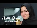 Download Lagu HUWAL QUR'AN - MAHER ZAIN | COVER BY SYIFA ASYIMA