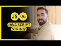 JavaScript Crash Course 2023 Javascipt String Class 06