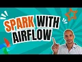 How to run PySpark with Apache Airflow The new way