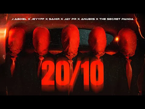 Video Thumbnail: J Abdiel, Sahir, JEYYFF, Jay PR, Anubiis, The Secret Panda - 20/10 (Video Oficial) @losg4