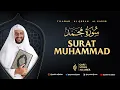 Download Lagu 47. SURAT MUHAMMAD - TILAWAH AL QURAN SYEKH ALI JABER