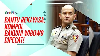 Bantu Ferdy Sambo Rekayasa Kematian Brigadir J, Kompol Baiquni Wibowo Dipecat!