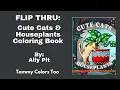 Flip Thru Cute Cats Houseplants Coloring Book by Ally Plt