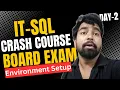 DBMS SQL Crash Course Day 2 Setting Up SQL Server Environment