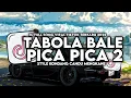 Download Lagu DJ TABOLA BALE X PICA PICA 2 SLOW ENAKEUN STYLE KONDANG CANDU MENGKANE VIRAL TIKTOK TERBARU 2025