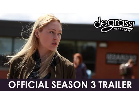 Degrassi: Next Class - Season 3 Official Trailer (1 min)