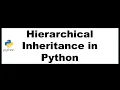 Python Bangla Tutorials 52 Hierarchical Inheritance