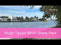Hugh Taylor Birch State Park