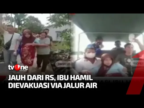 Evakuasi Ibu Hamil Akibat Sulitnya Akses ke RS Berlangsung Dramatis