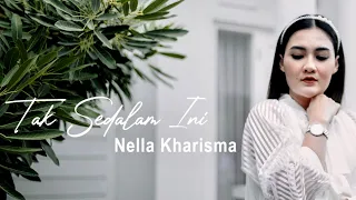 Download Nella Kharisma - Tak Sedalam Ini | Dangdut (Official Music Video) MP3