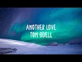 Download Lagu Tom Odell - Another Love (Lyrics)