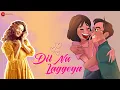 Download Lagu Dil Nu Laggeya - Official Music Video | Samira Koppikar | Sahib