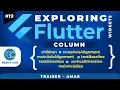Exploring Flutter Widgets Column widget its properties