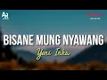 Download Lagu Bisane Mung Nyawang - Yeni Inka LIRIK
