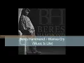 Beres Hammond   Wanna Cry Music Is Life