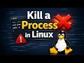 How to Kill a Process in Linux - Force Kill Guide 2026