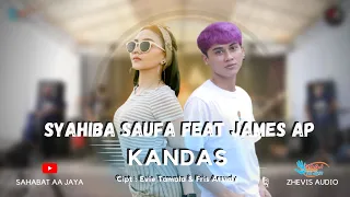 Download KANDAS - SYAHIBA SAUFA feat JAMES AP | AA JAYA MUSIC @aajayamusic MP3