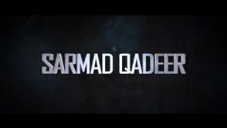 GIRL DO I WANT YOU - OFFICIAL TEASER - SARMAD QADEER FT. ROACH KILLA