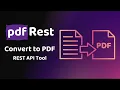pdfRest Convert to PDF - REST API Tool