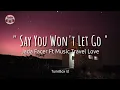 Lagu Say You Won't Let Go - Jada Facer Ft Music Travel Love | James Arthur (Lirik Lagu | Lyrics)Acoustic