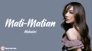 Download Mahalini - Mati-Matian | Lirik Lagu MP3