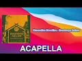 Muscadine Bloodline - Escatawpa Hollow (ACAPELLA) Vocals Only