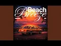 Beach Breeze Extended Version