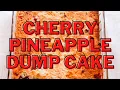 Cherry Pineapple Dump Cake Recipe with Yellow Cake Mix