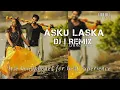 Download Lagu Asaku Laska DJ | REMIX song mix by DJ KID