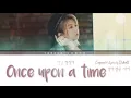 Dreamcatcher DAMI(드림캐쳐 다미) - Once upon a time(자작랩) [Color coded Lyrics KOR/ENG]